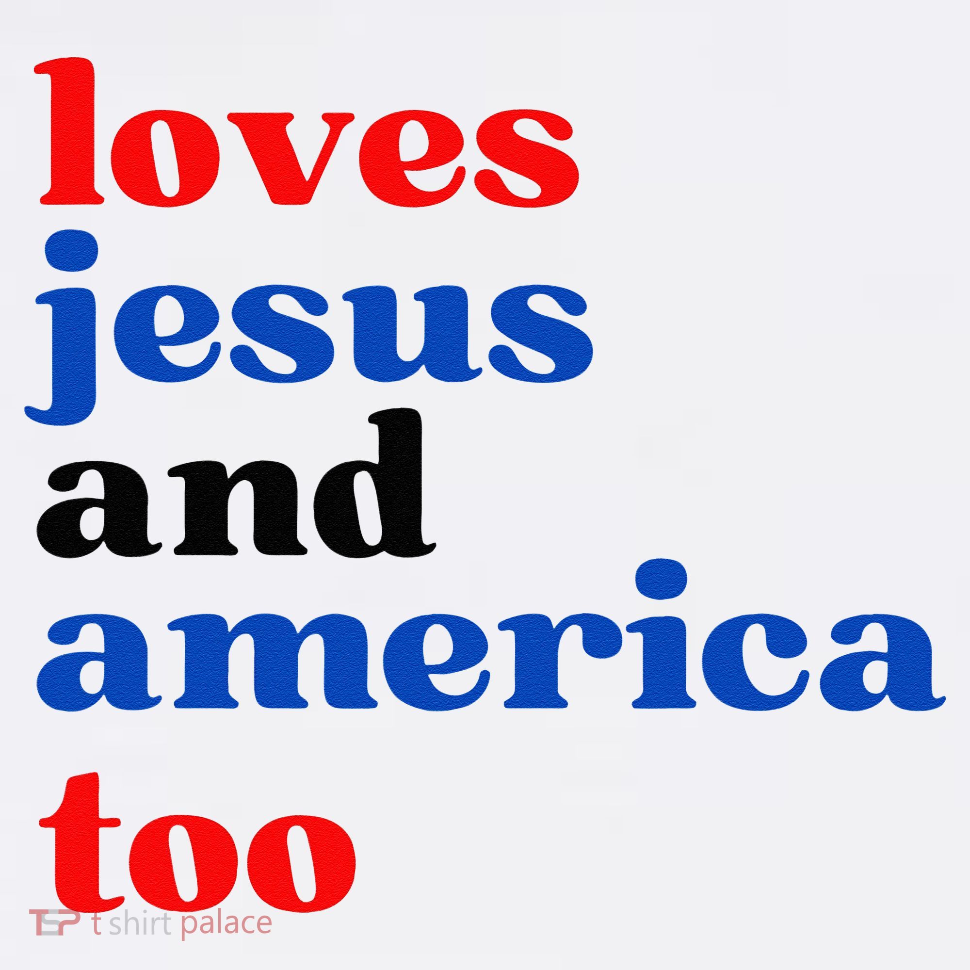 Loves Jesus And America Too Patriotic Women's Tank Top