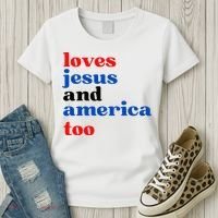 Loves Jesus And America Too Patriotic Women's T-Shirt thumb 3