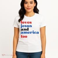 Loves Jesus And America Too Patriotic Women's T-Shirt thumb 4