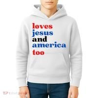 Loves Jesus And America Too Patriotic Kids Hoodie thumb 4