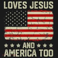 Loves Jesus And America Too USA Patriotic Christian T-Shirt thumb 7