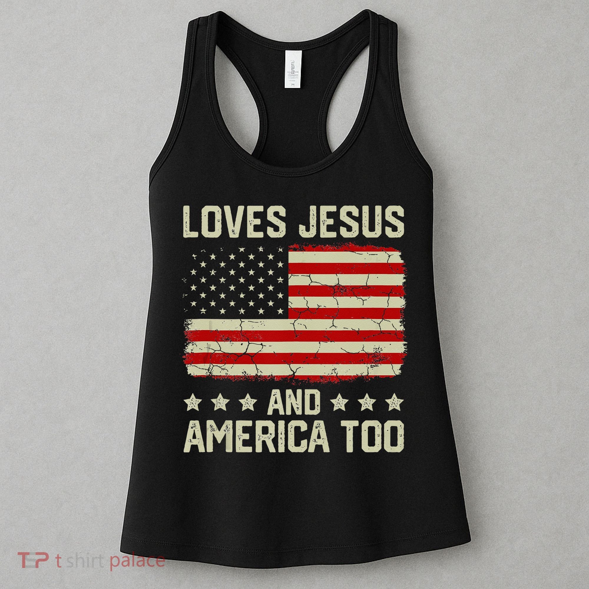 Loves Jesus And America Too USA Patriotic Christian Women's Tank Top