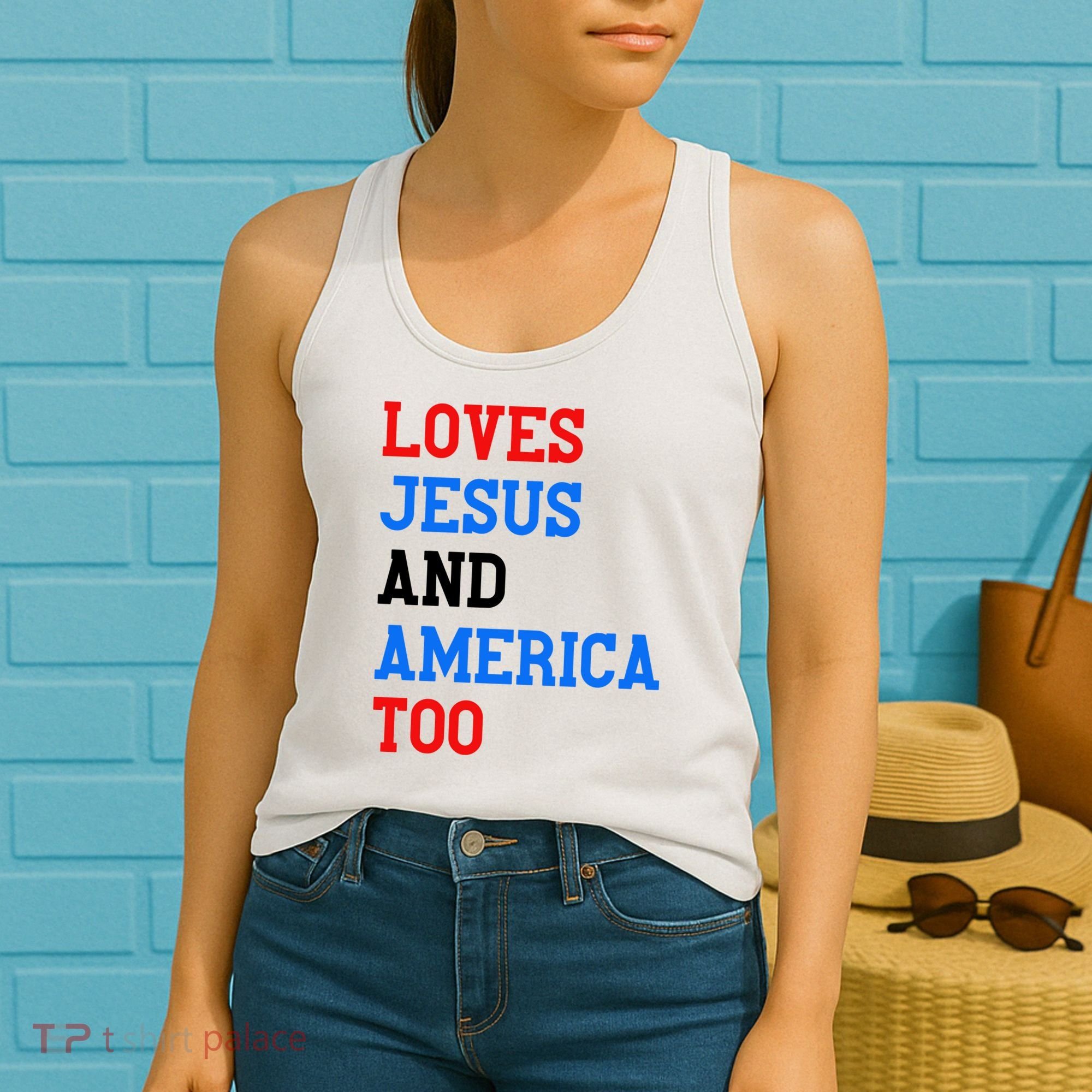 Loves Jesus And America Too 4th Of July Women's Tank Top