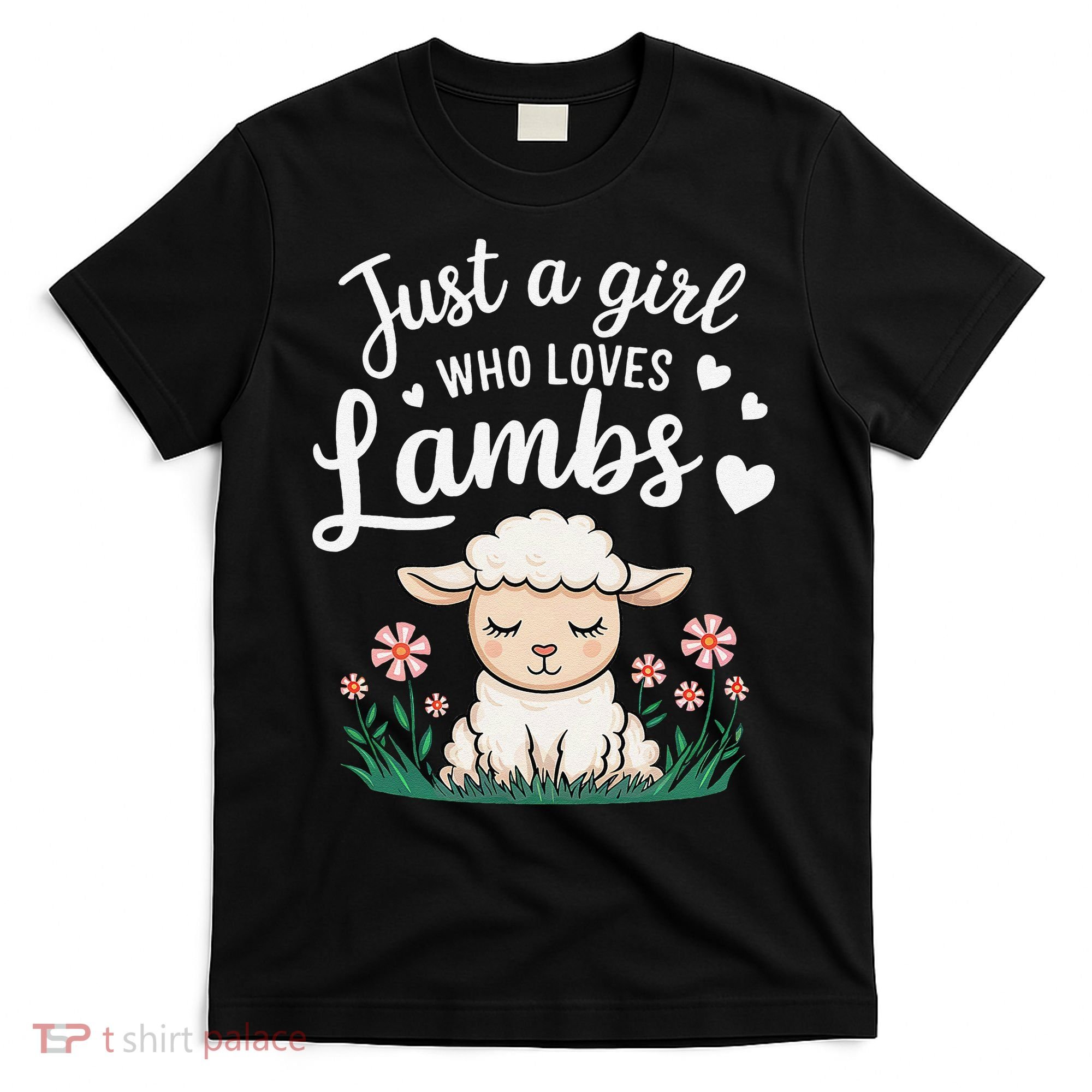 Lamb Just A Girl Who Loves Lambs Cute Animals Lover T-Shirt