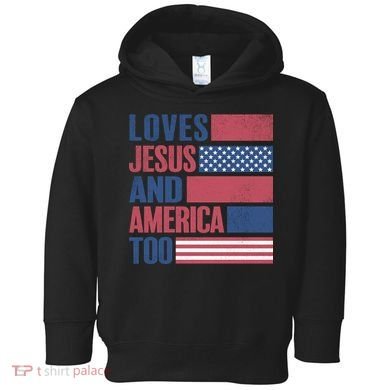 Love Jesus America Too Toddler Hoodie