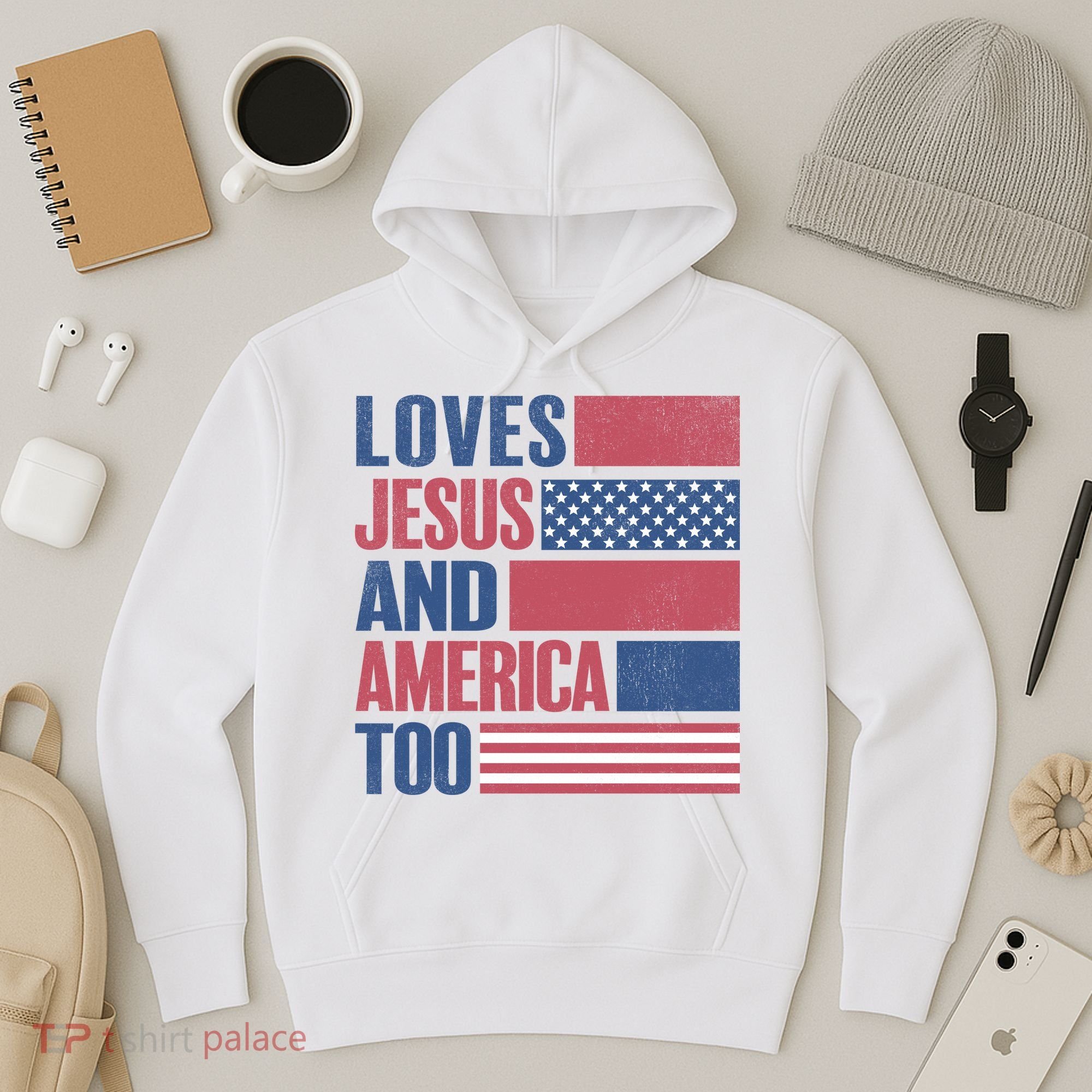 Love Jesus America Too Hoodie