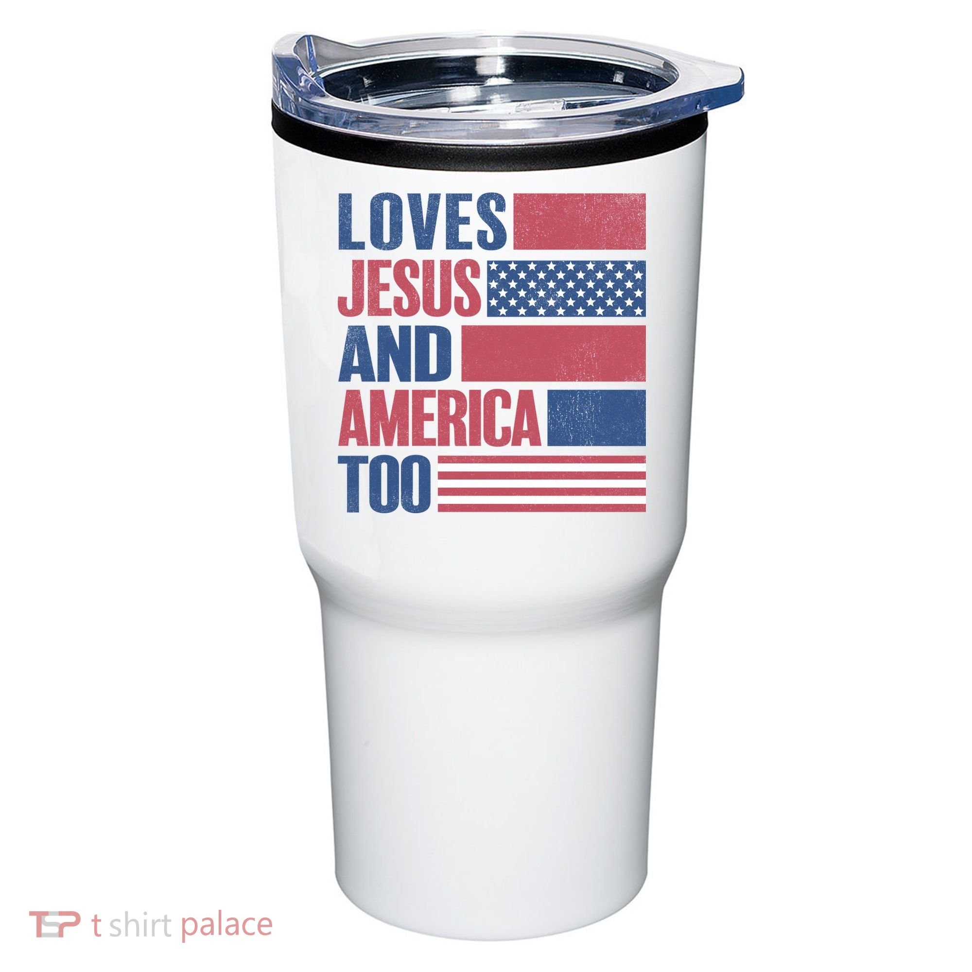 Love Jesus America Too Tumbler