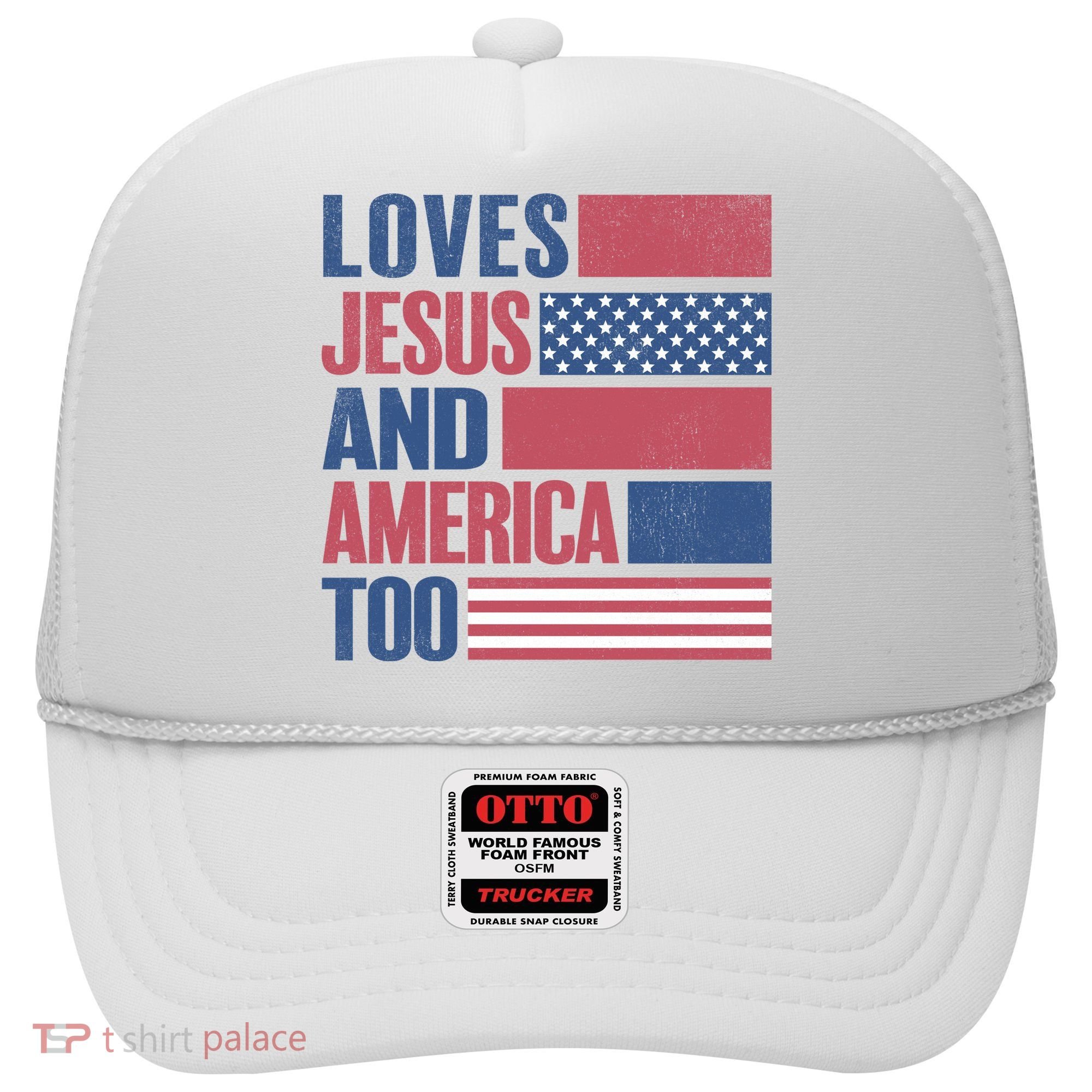 Love Jesus America Too Hat