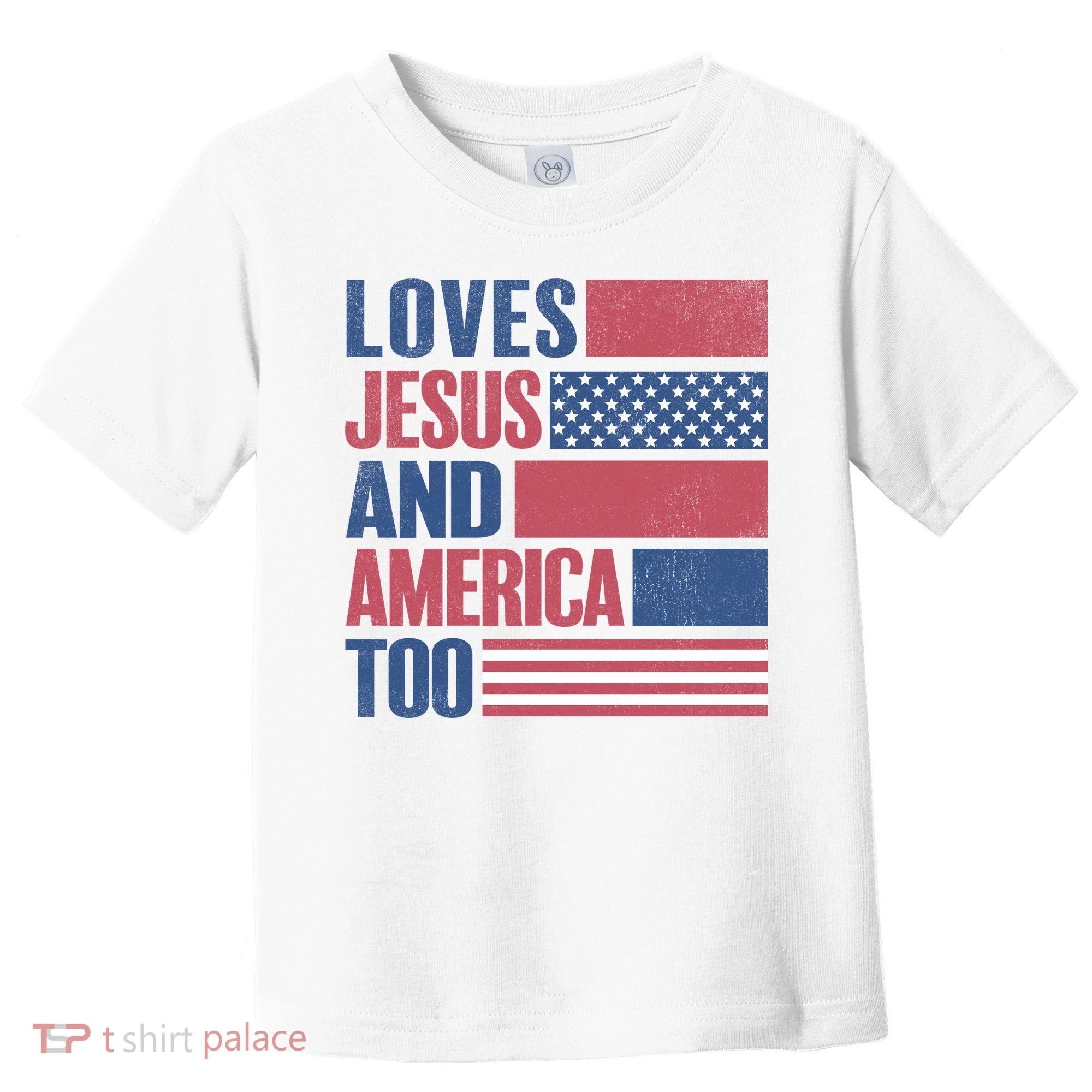Love Jesus America Too Toddler T-Shirt
