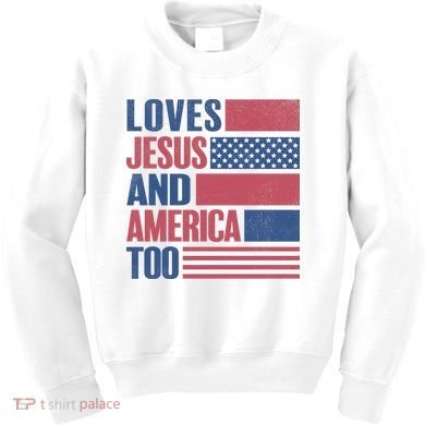 Love Jesus America Too Kids Sweatshirt