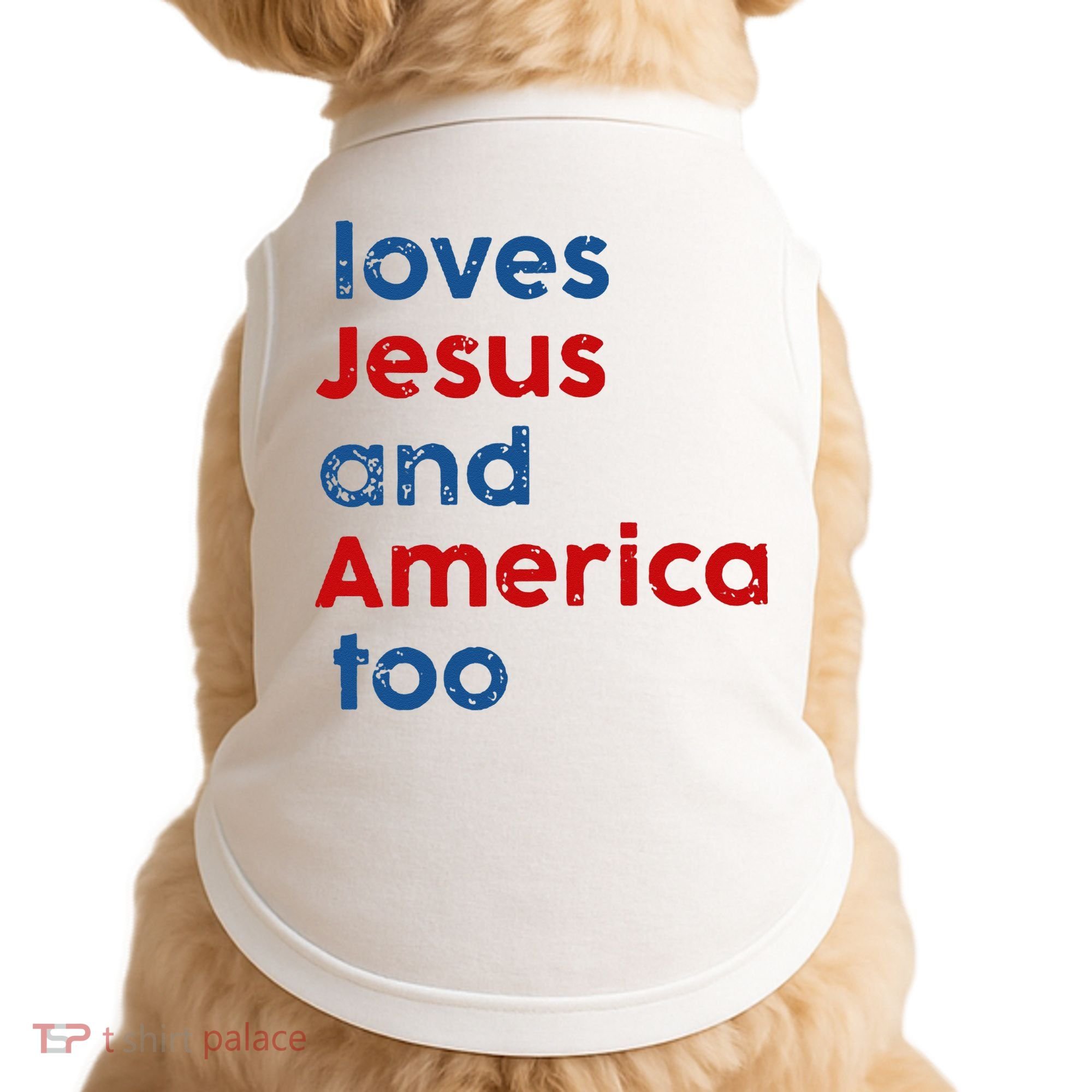 Loves Jesus and America Too Doggie Tank