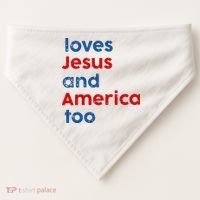 Loves Jesus and America Too USA-Made Doggie Bandana thumb 0