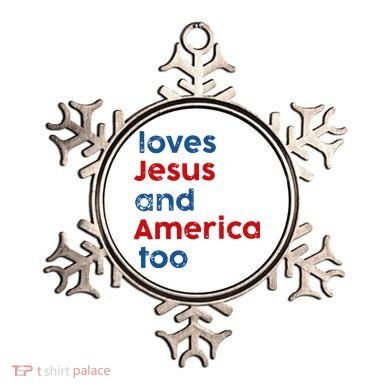 Loves Jesus and America Too Ornament
