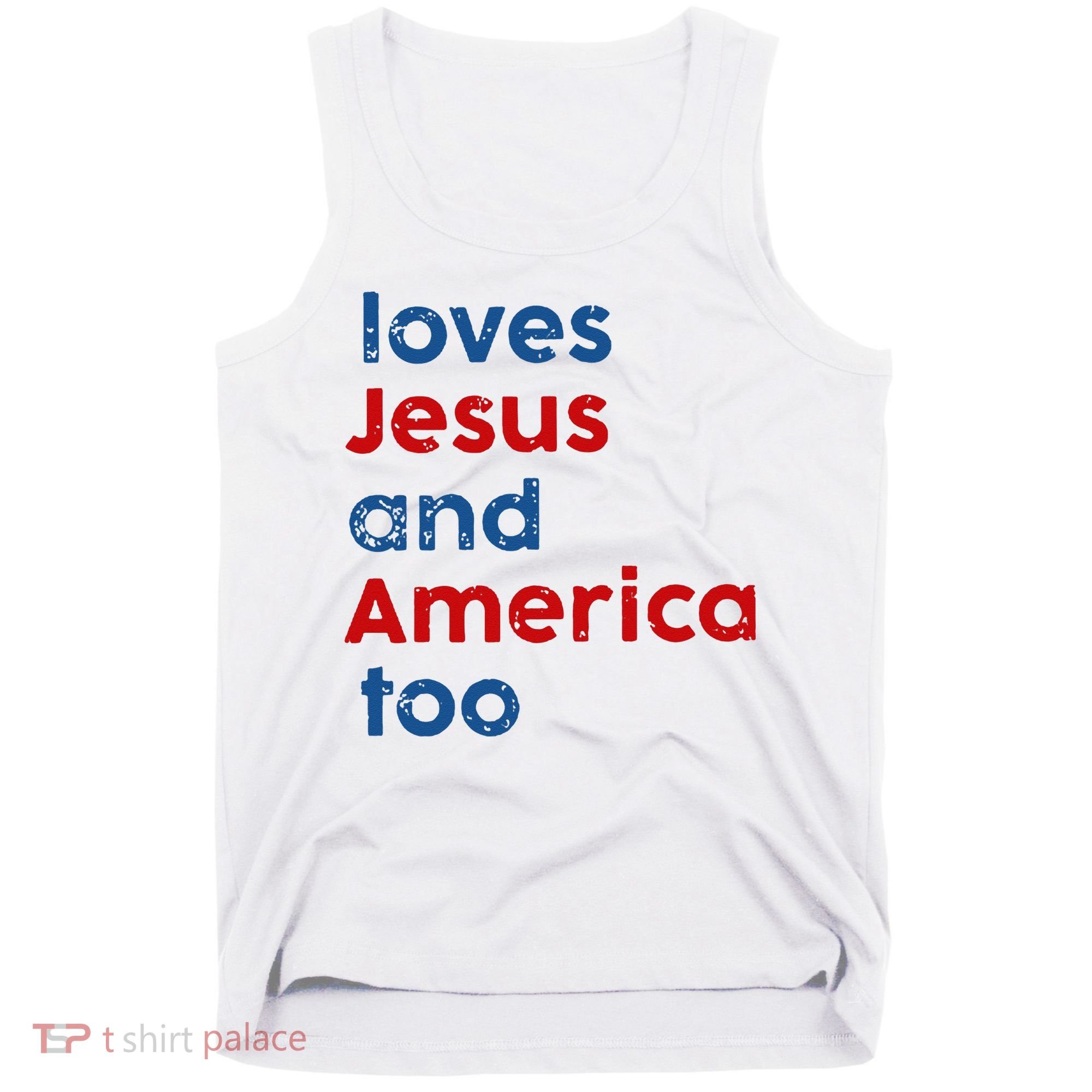 Loves Jesus and America Too Tank Top