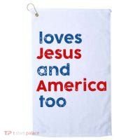 Loves Jesus and America Too Golf Towel thumb 0