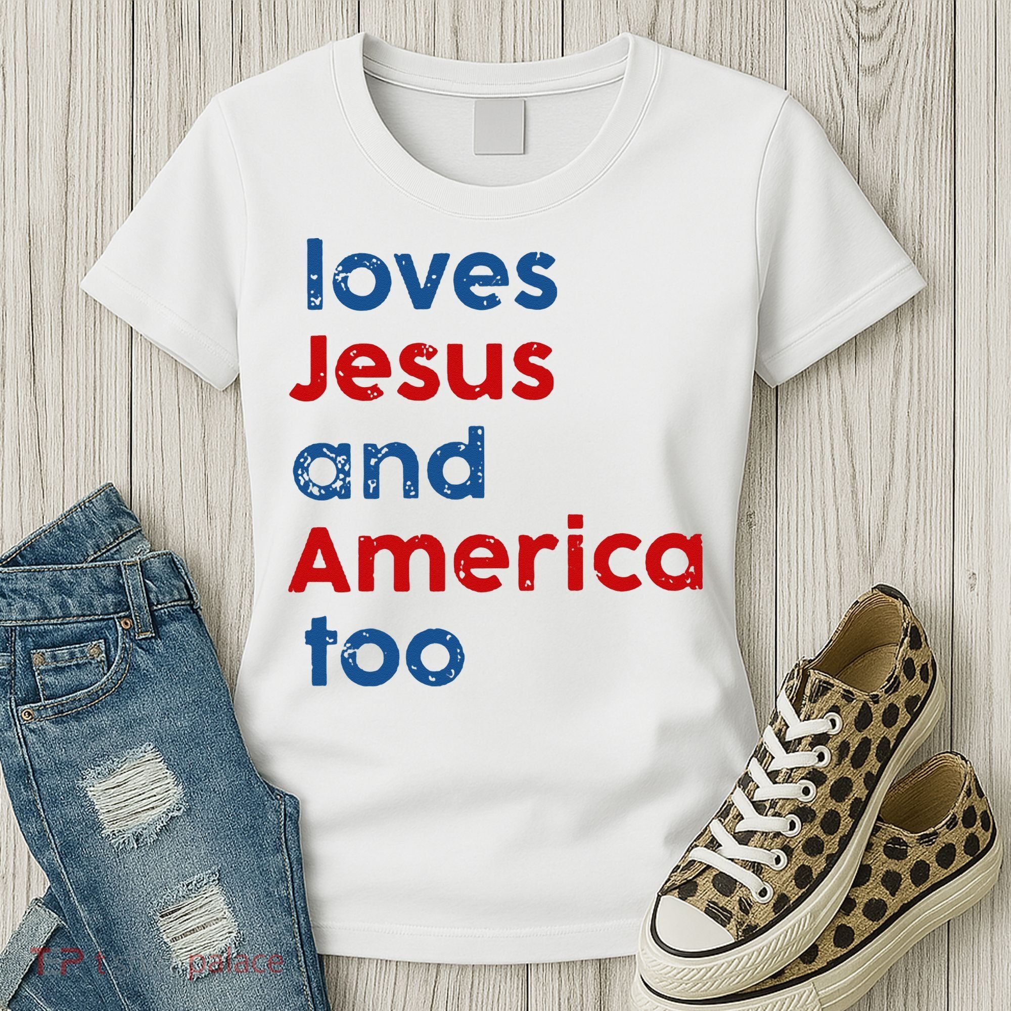 Loves Jesus and America Too Women's T-Shirt