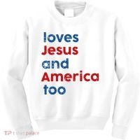 Loves Jesus and America Too Kids Sweatshirt thumb 0