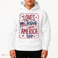 Loves Jesus And America Too Hoodie thumb 2