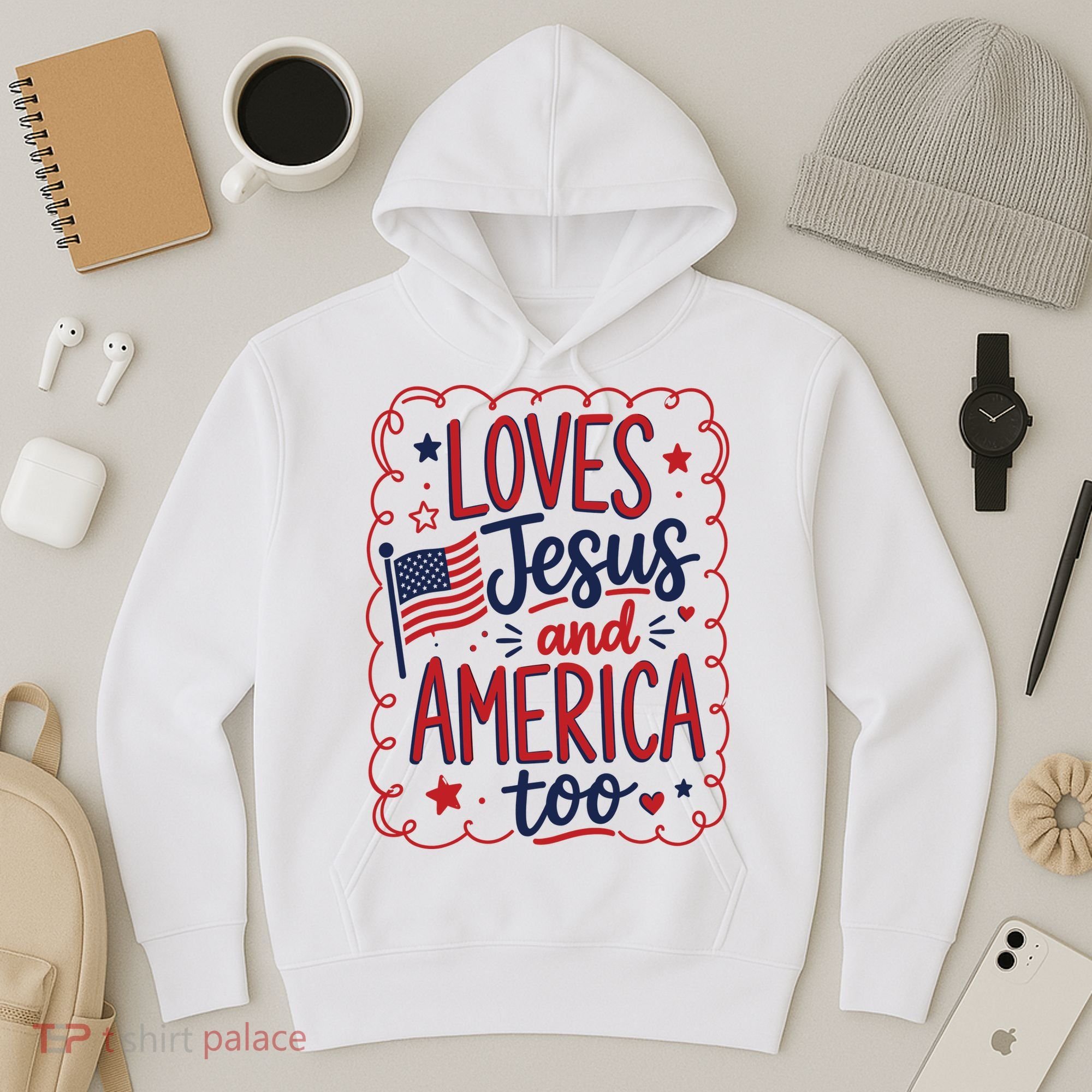 Loves Jesus And America Too Hoodie