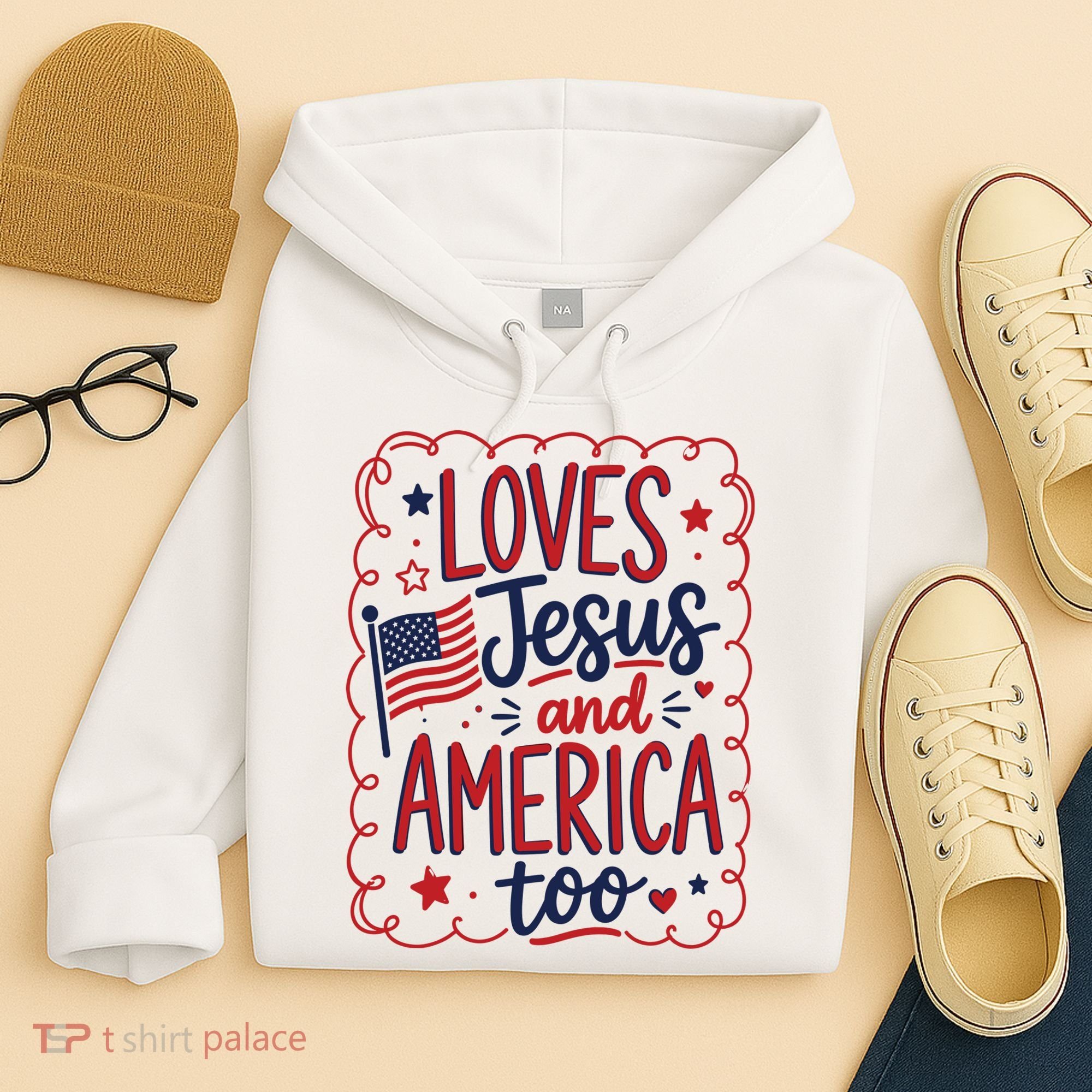 Loves Jesus And America Too Hoodie