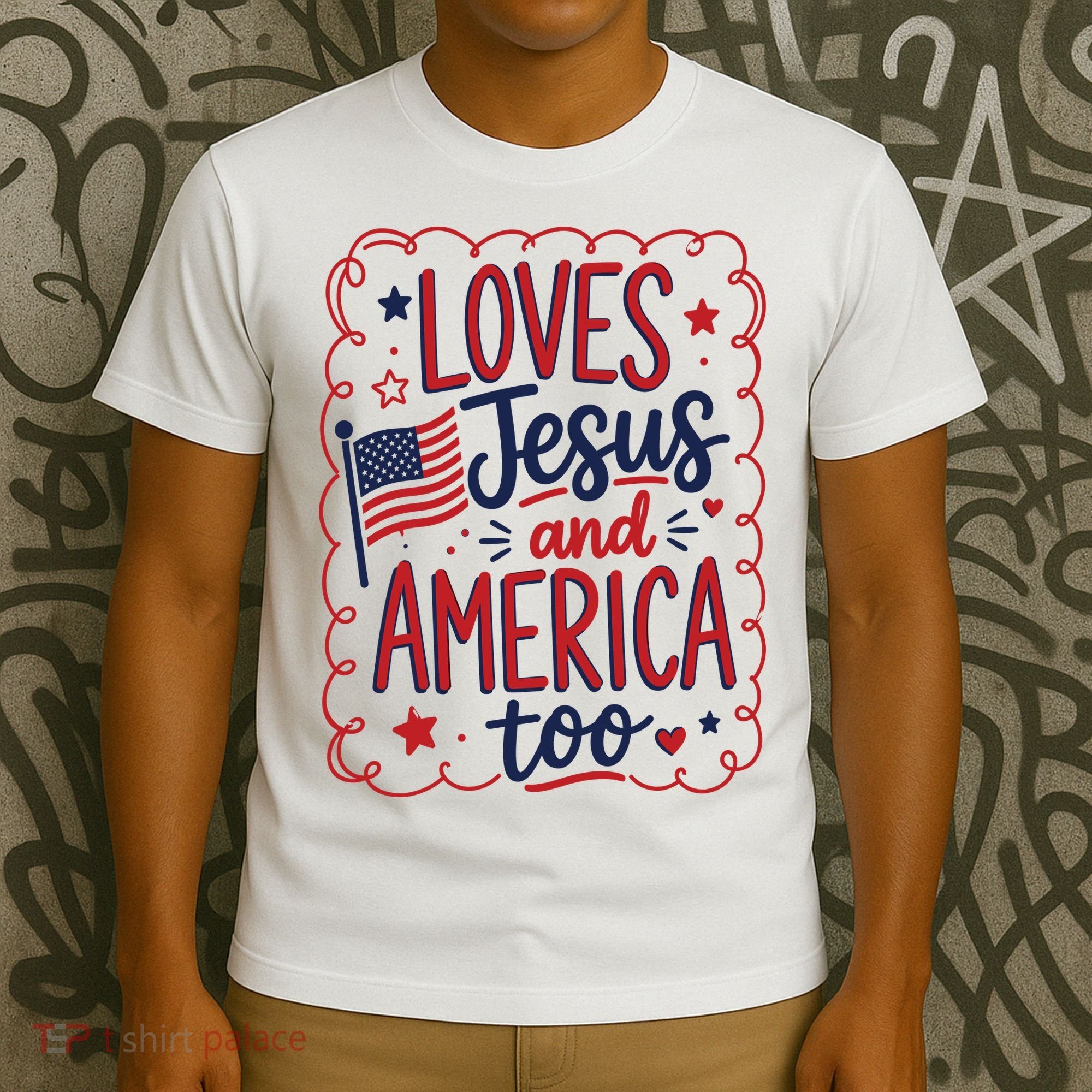 Loves Jesus And America Too T-Shirt