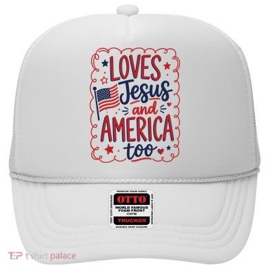 Loves Jesus And America Too Hat
