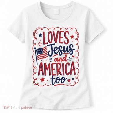 Loves Jesus And America Too Women's T-Shirt