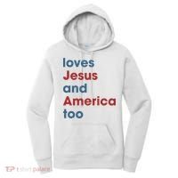 Loves Jesus And America Too Christian Patriot Women's Hoodie thumb 0
