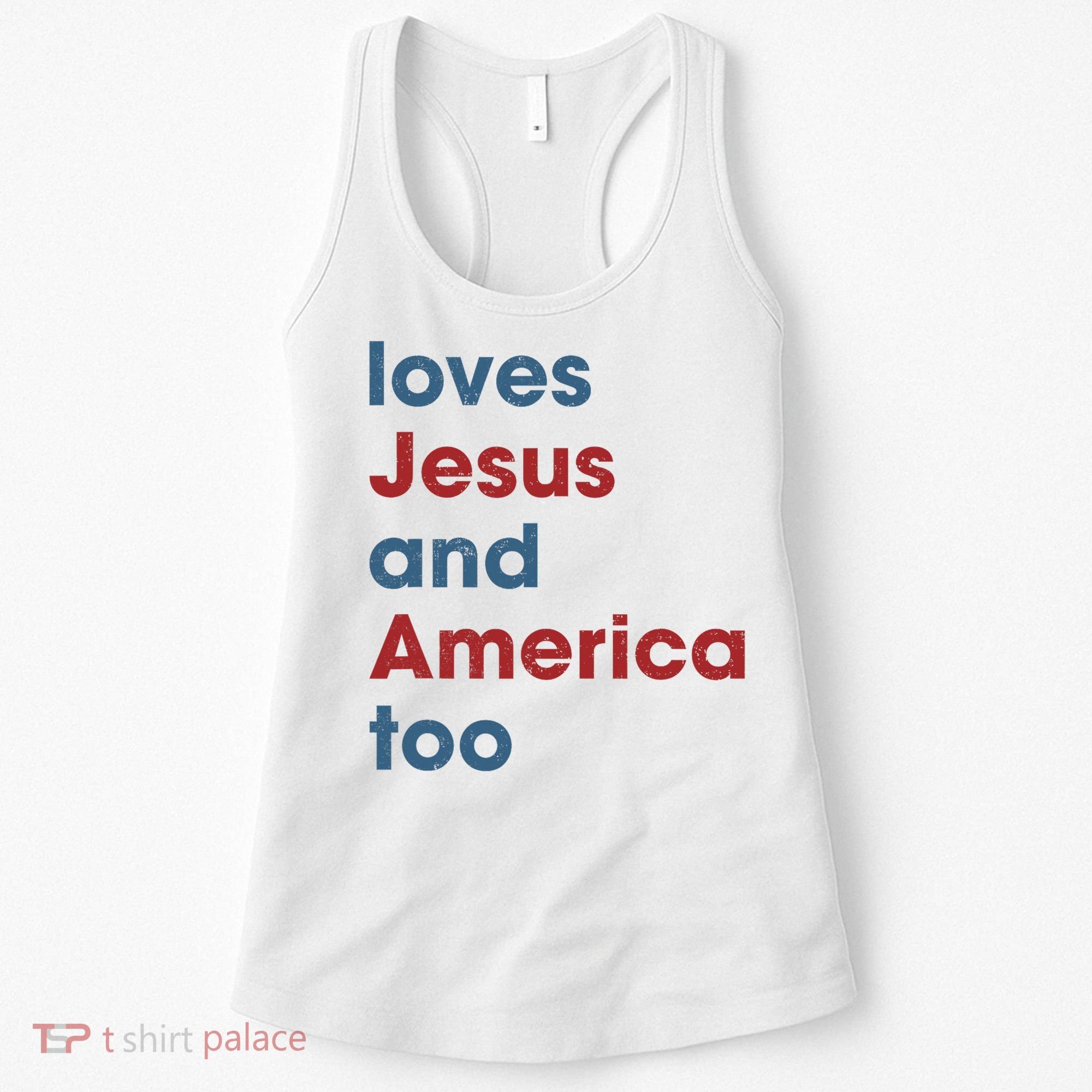 Loves Jesus And America Too Christian Patriot Women's Tank Top