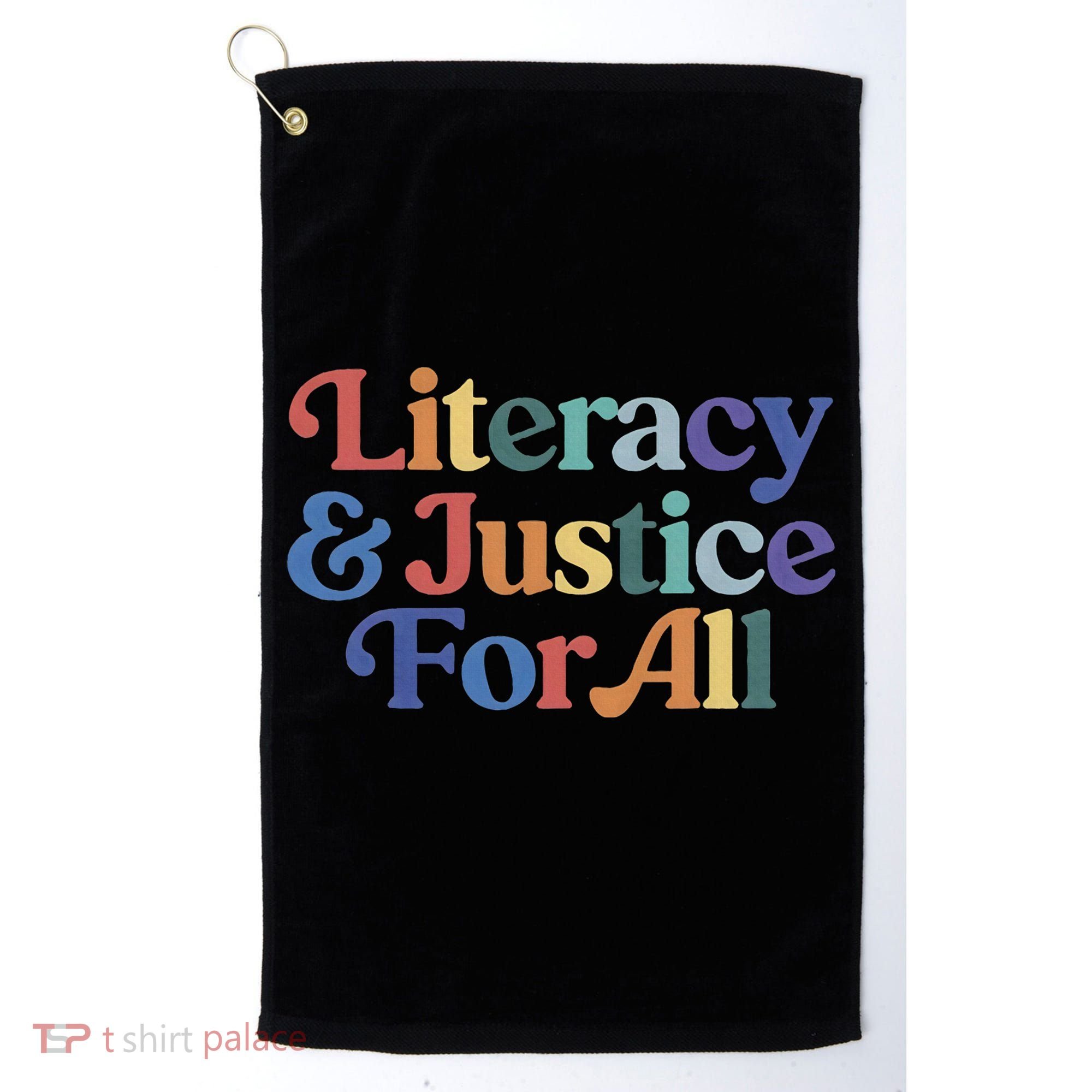 Literacy Justice For All Stop Book Banning Protect Librarian Golf Towel