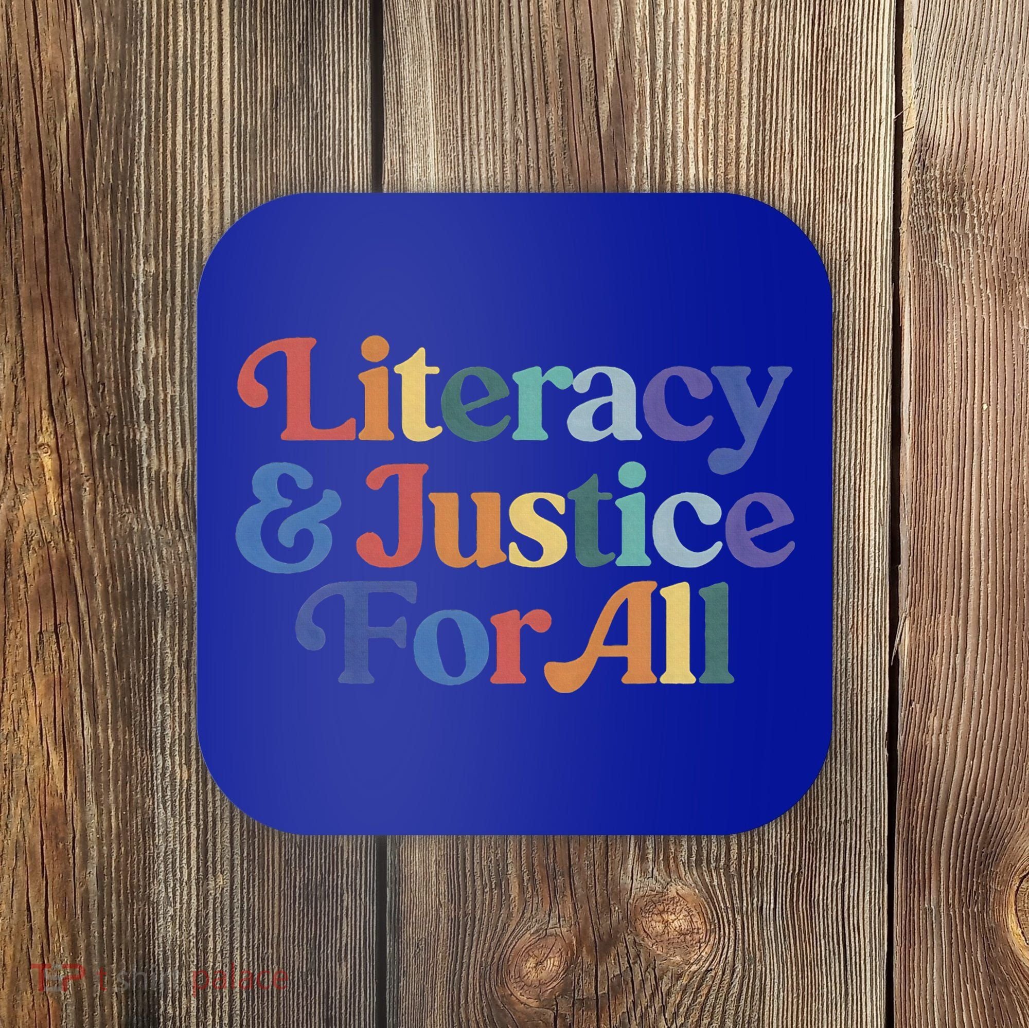 Literacy Justice For All Stop Book Banning Protect Librarian Coaster
