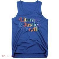 Literacy Justice For All Stop Book Banning Protect Librarian Tank Top thumb 0