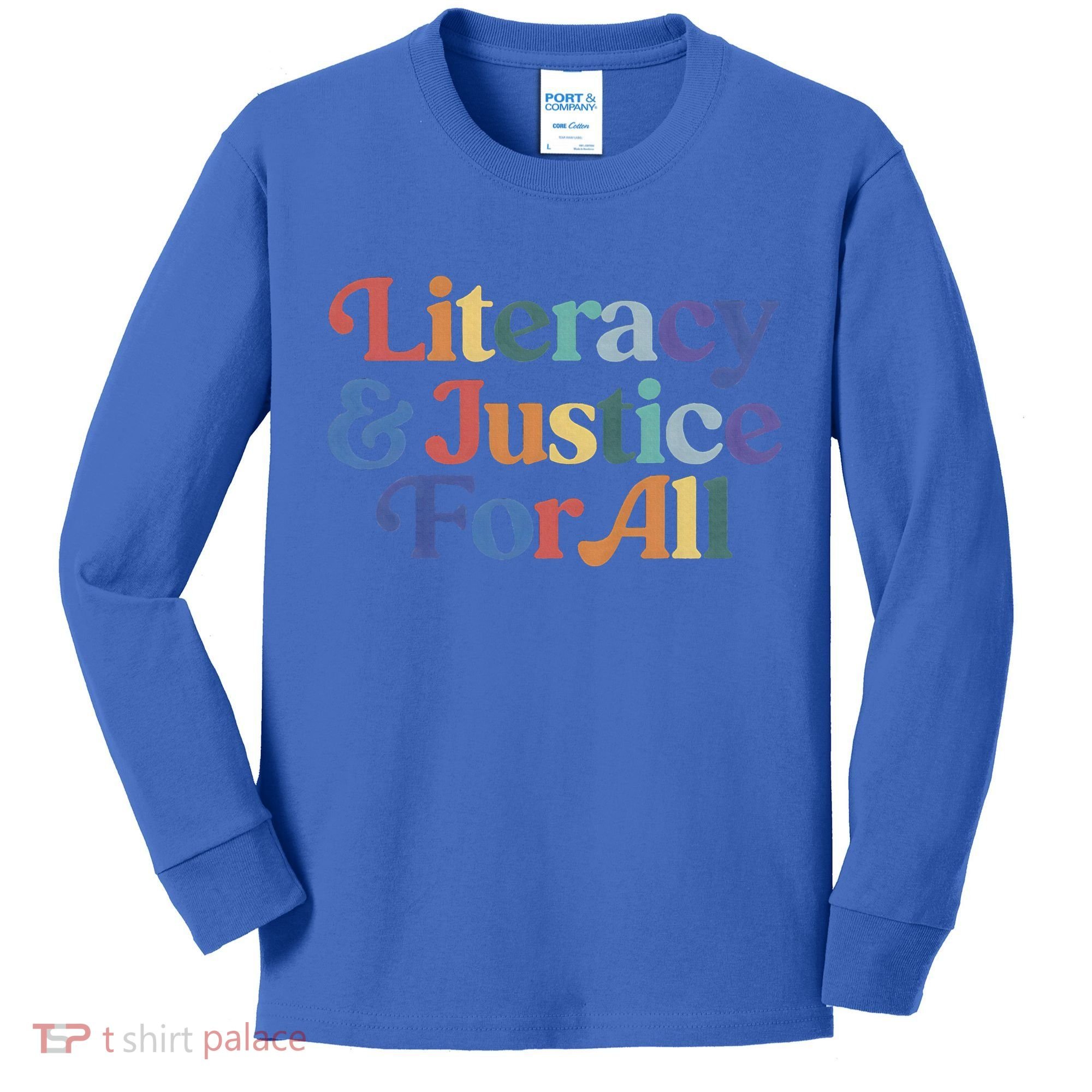 Literacy Justice For All Stop Book Banning Protect Librarian Kids Long Sleeve Shirt