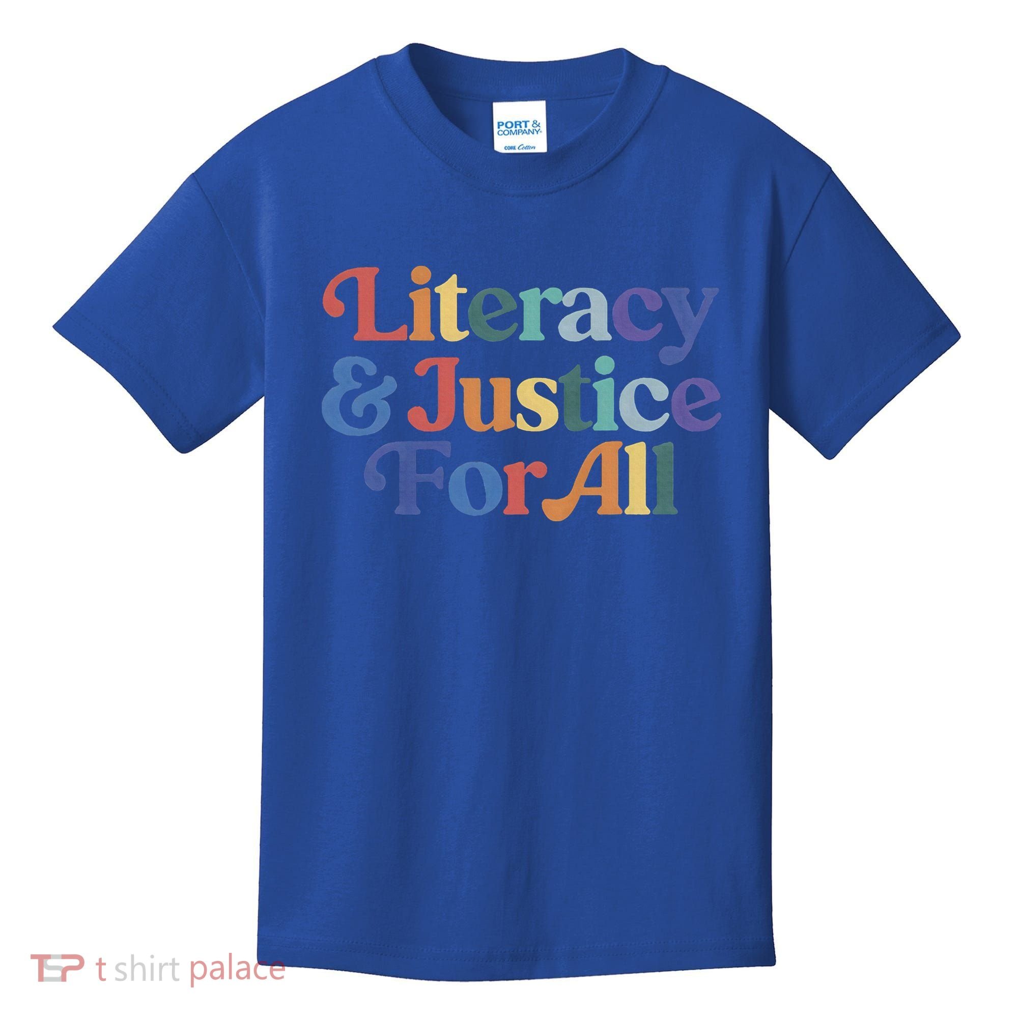 Literacy Justice For All Stop Book Banning Protect Librarian Kids T-Shirt