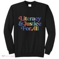 Literacy Justice For All Stop Book Banning Protect Librarian Sweatshirt thumb 0