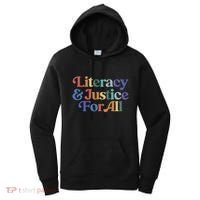 Literacy Justice For All Stop Book Banning Protect Librarian Women's Hoodie thumb 0