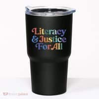 Literacy Justice For All Stop Book Banning Protect Librarian Tumbler thumb 0