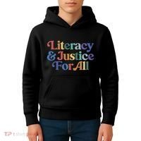 Literacy Justice For All Stop Book Banning Protect Librarian Kids Hoodie thumb 4