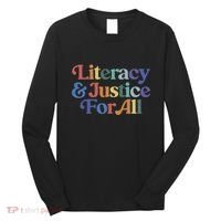 Literacy Justice For All Long Sleeve Shirt thumb 0