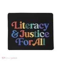 Literacy Justice For All Mousepad thumb 0