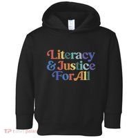 Literacy Justice For All Toddler Hoodie thumb 0