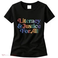 Literacy Justice For All Women's T-Shirt thumb 0