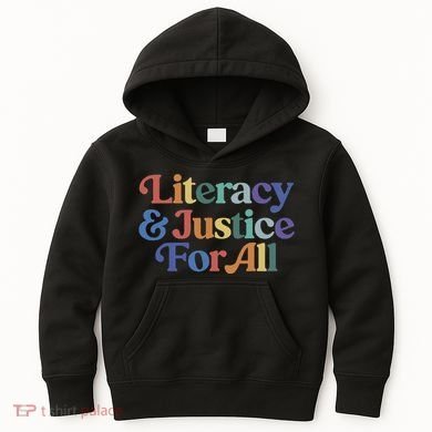 Literacy Justice For All Kids Hoodie