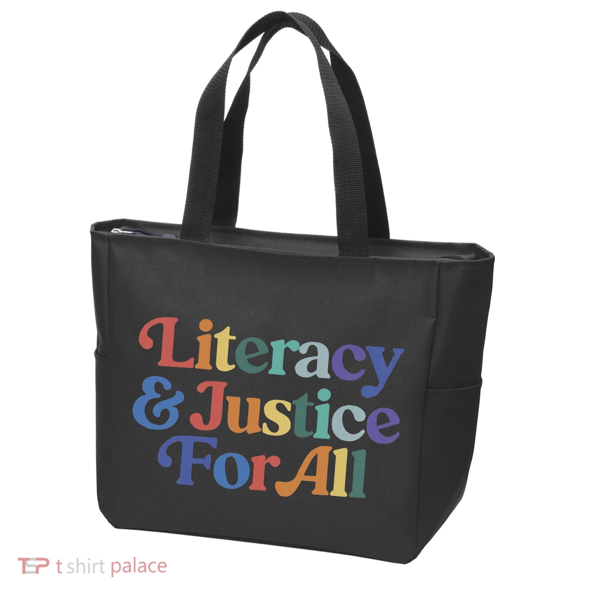 Literacy Justice For All Tote Bag