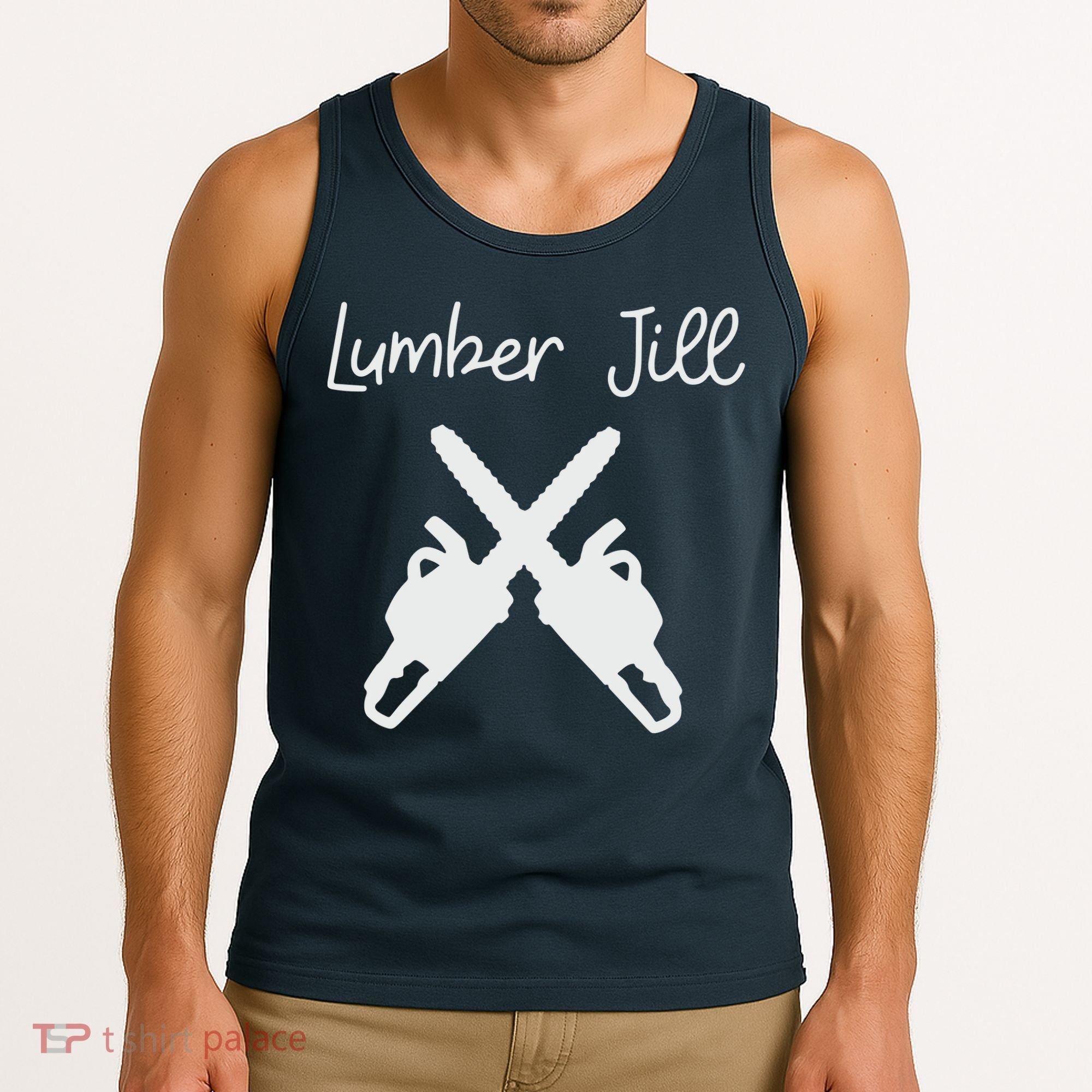 Lumber Jill Female Lumberjack Wife Partner Logger Tank Top