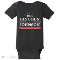 Lincoln Johnson Funny Presidential Campaign 1864 Baby Bodysuit thumb 0