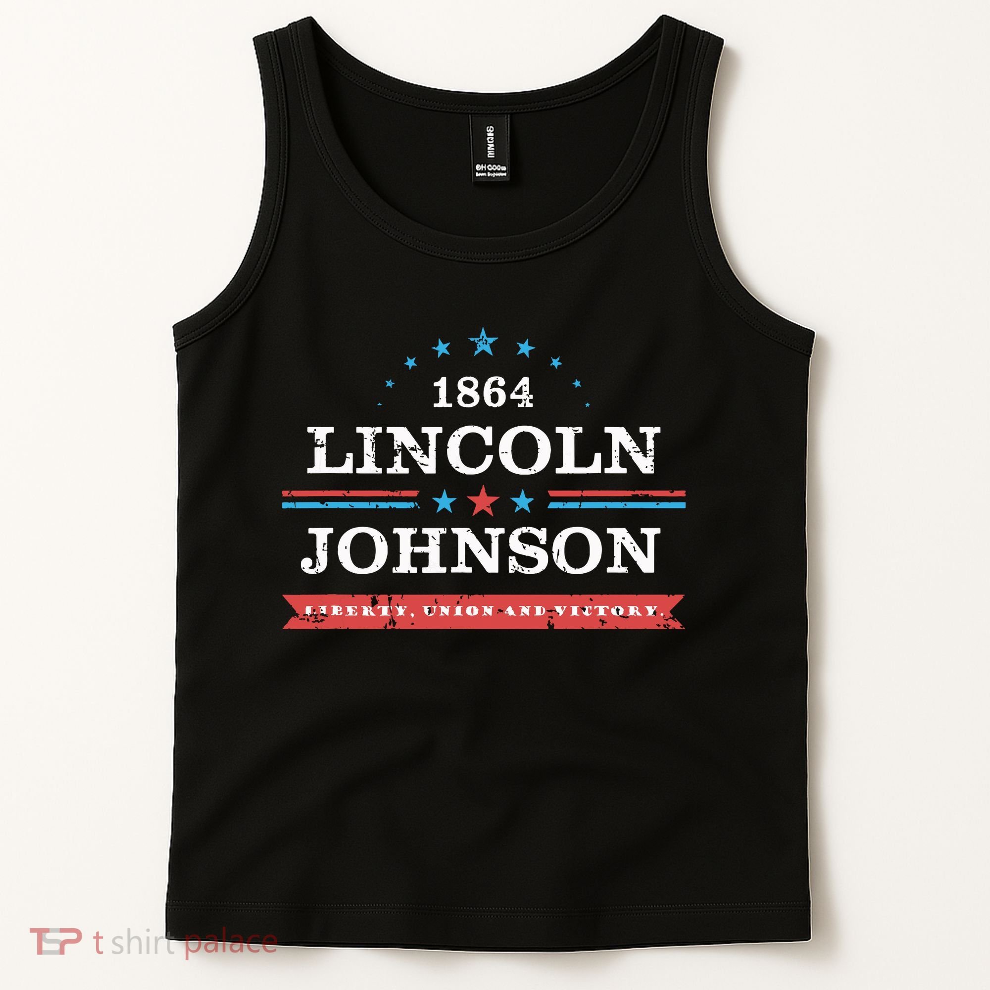 Lincoln Johnson Funny Presidential Campaign 1864 Tank Top