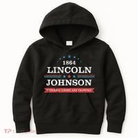 Lincoln Johnson Funny Presidential Campaign 1864 Kids Hoodie thumb 0