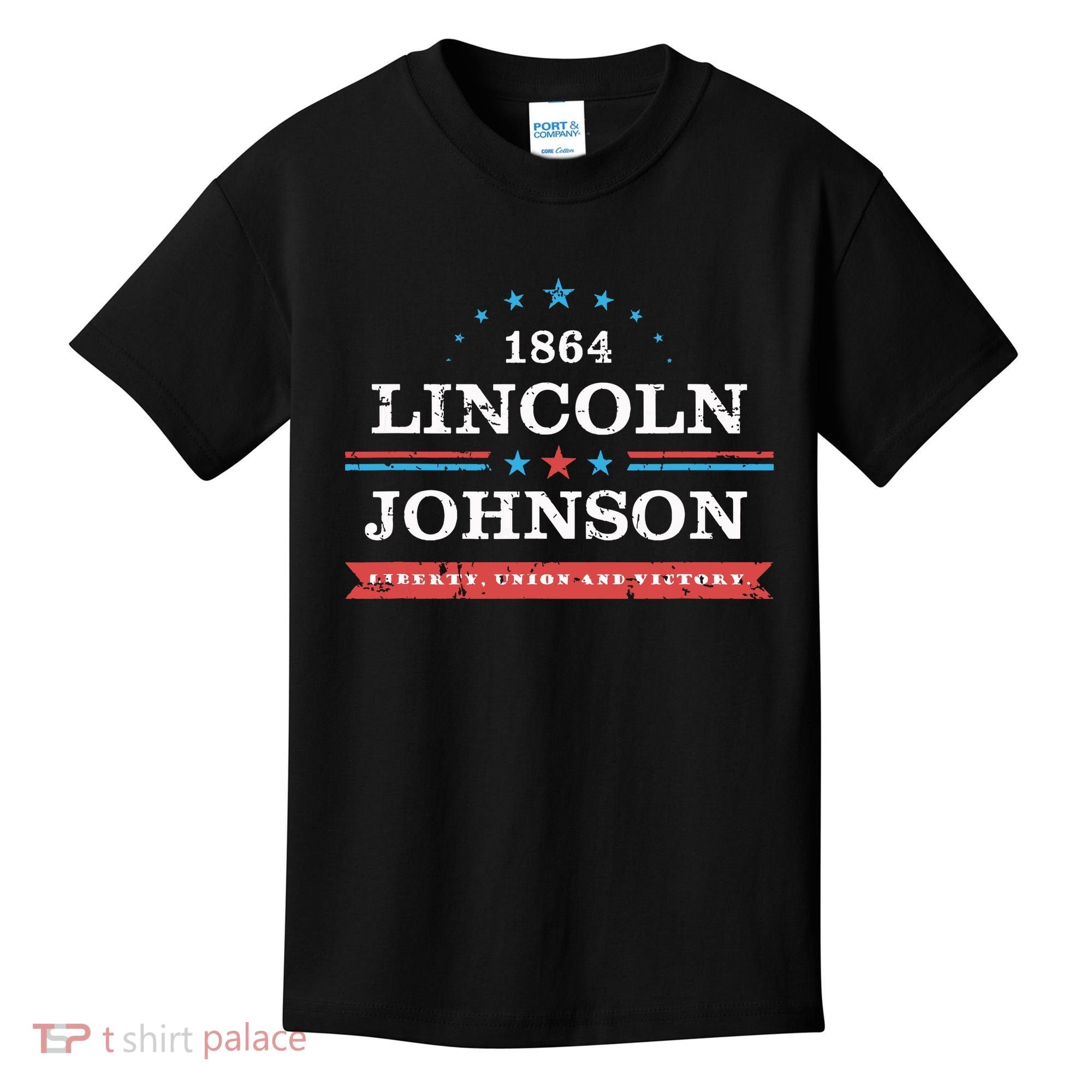 Lincoln Johnson Funny Presidential Campaign 1864 Kids T-Shirt