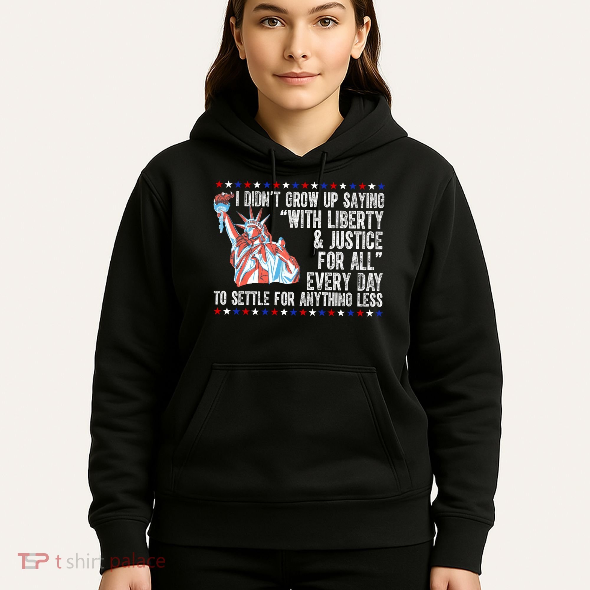 Liberty Justice For All Patriotic Pro American Hoodie